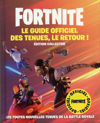 Fortnite Le Guide officiel des tenues, le retour !: Edition collector tome 2
