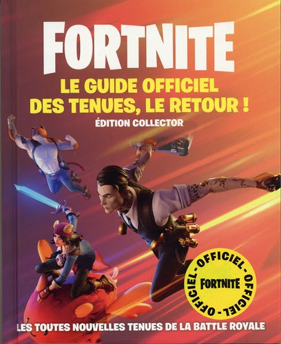 Fortnite Le Guide officiel des tenues, le retour !: Edition collector tome 2