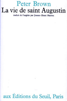 La Vie de saint Augustin