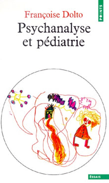 Psychanalyse et pédiatrie