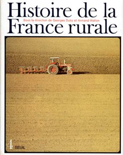 Histoire de la France rurale, tome 4 : Depuis 1914