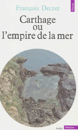 carthage ou l'empire de la mer
