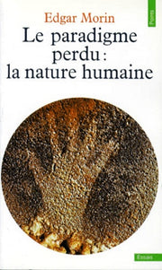 Le paradigme perdu : la nature humaine