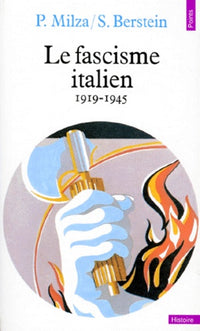 Le fascisme italien, 1919-1945