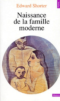Naissance de la famille moderne, XVIIIe-XXe siècle