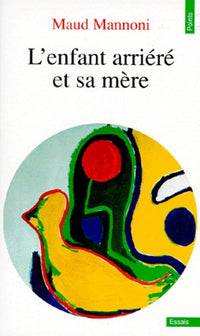L'Enfant arriéré et sa mère