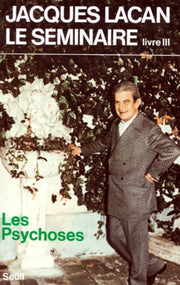 Le séminaire. Livre III