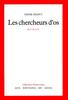 Les Chercheurs d'os