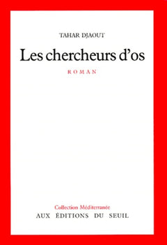 Les Chercheurs d'os