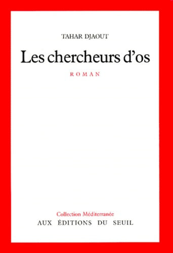 Les Chercheurs d'os