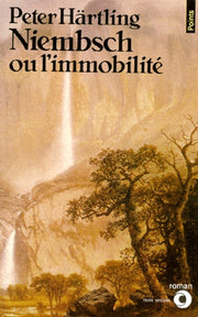 Niembsch ou l'immobilité