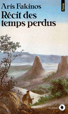 Récit des temps perdus