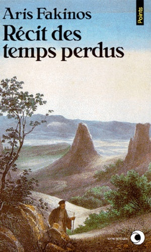 Récit des temps perdus