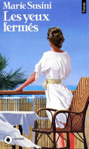 Les Yeux fermés