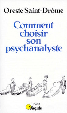 Comment choisir son psychanalyste