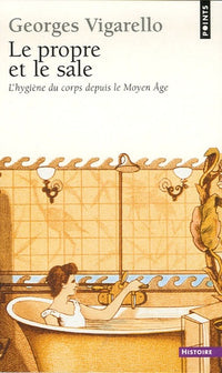 le propre et le sale