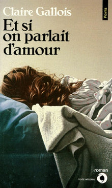 Et si on parlait d'amour
