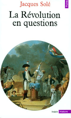 la révolution en questions