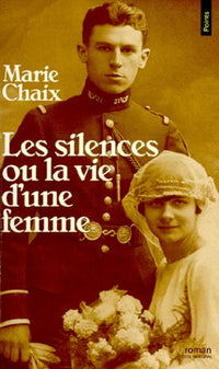 Les silences ou la vie d'une femme