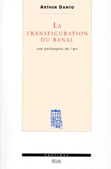 La transfiguration du banal