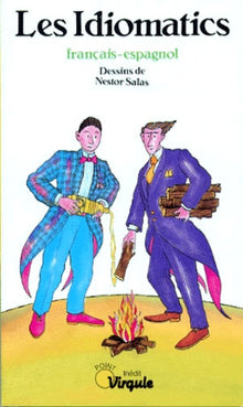 Les Idiomatics : Français-espagnol