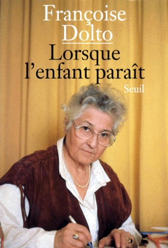 Lorsque l'enfant paraît