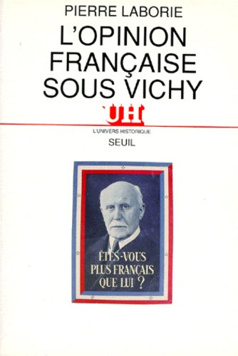 L'opinion française sous Vichy