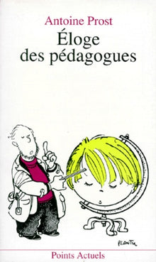 Eloge des pédagogues