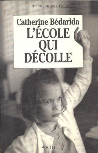 L'école qui décolle. De la maternelle à la fac, cinq façons nouvelles d'enseigner