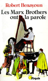 Les Marx Brothers ont la parole