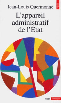 L'appareil administratif de l'Etat