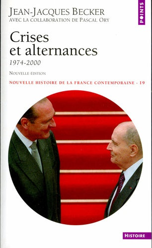 Crises et alternances : 1974-2000