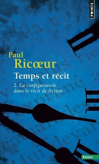 Temps et récit - Tome 2