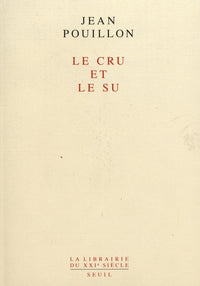 Le Cru et le Su