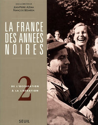 La France des années noires - Tome 2