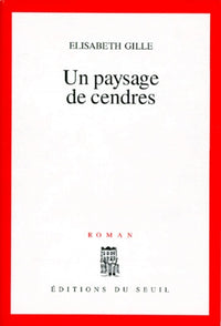 Un paysage de cendres