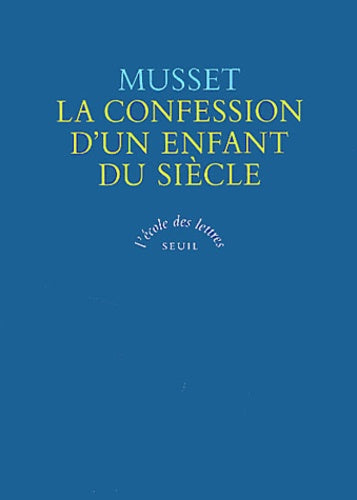 La confession d'un enfant du siècle
