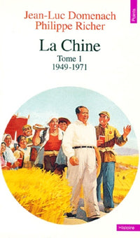 la chine, tome 1