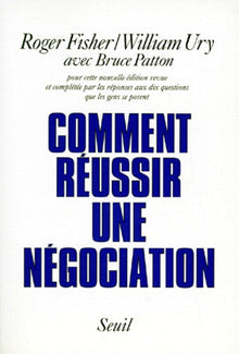 Comment réussir une négociation