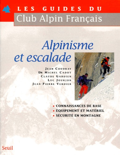 Alpinisme et escalade