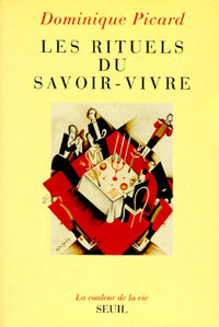Les rituels du savoir-vivre