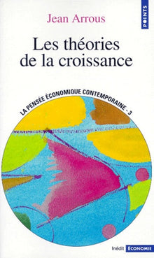Les théories de la croissance