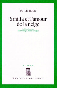 Smilla et l'Amour de la neige