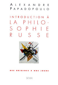 Introduction à la philosophie russe