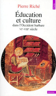 Education et culture dans l'Occident barbare : VIe-VIIIe siècle