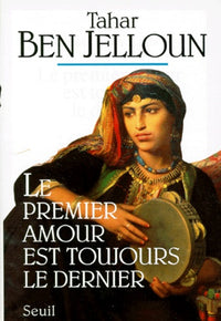 Le Premier amour est toujours le dernier