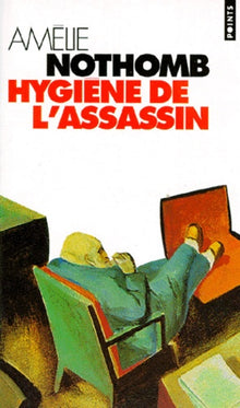 Hygiène de l'assassin