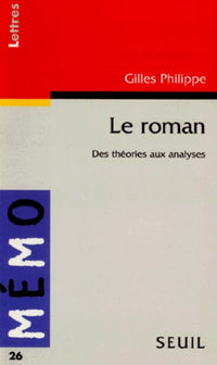 Le Roman. Des théories aux analyses