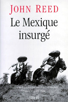 Le Mexique insurgé
