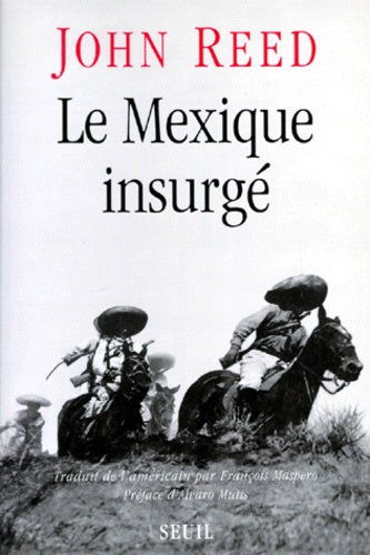 Le Mexique insurgé